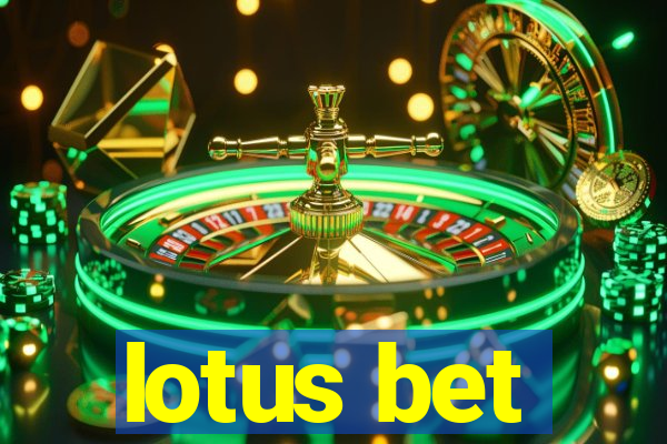 lotus bet